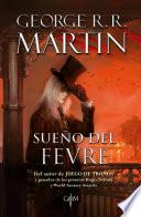 Libro Sueño del Fevre (Biblioteca George R.R. Martin)