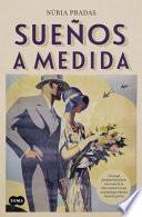 Libro Sueos a medida / Tailor-Made Dreams