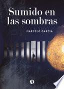 Libro Sumido en las sombras