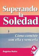 Libro SUPERANDO LA SOLEDAD