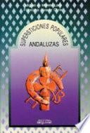 Libro Supersticiones populares andaluzas