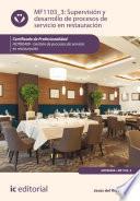 Libro Supervisión y desarrollo de procesos de servicio de restauración. HOTR0409