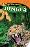 Libro ¡Supervivencia! Jungla