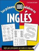 Libro Sus Primeras 100 Palabras en Ingles