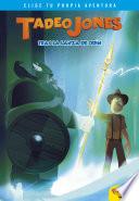 Libro Tadeo Jones tras la lanza de Odín