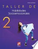 Libro Taller de habilidades socioemocionales 2