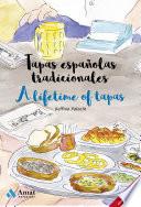 Libro Tapas españolas tradicionales - A lifetime of tapas