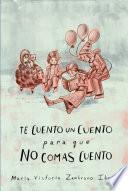 Libro Te cuento un cuento para que no comas cuento