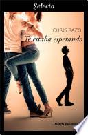 Libro Te estaba esperando (Bailamos 2)