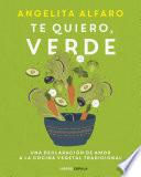 Libro Te quiero, verde