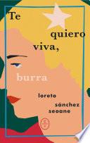 Libro Te quiero viva, burra