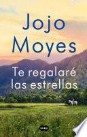 Libro Te regalaré las estrellas