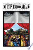 Libro Teatro, Cuentos Y Escenas De Un Pueblo Olvidado