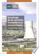 Libro Tecnología de las centrales termoeléctricas convencionales