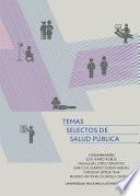 Libro Temas selectos de salud pública