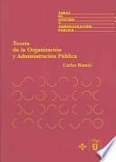 Libro Teoría de la organización y administración pública