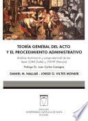 Libro Teoría general del acto y el procedimiento administrativo