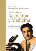 Libro Testimonios de Academia y Medicina