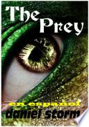 Libro The Prey in Spanish