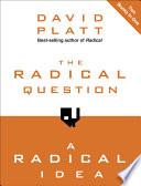 Libro The Radical Question and A Radical Idea