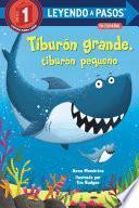 Libro Tiburón Grande, Tiburón Pequeño (Big Shark, Little Shark Spanish Edition)