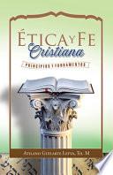 Libro tica Y Fe Cristiana