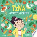 Libro Tina disfruta comiendo