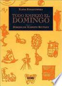 Libro Todo empezó el domingo