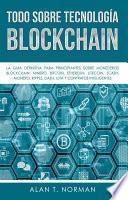 Libro Todo sobre tecnología blockchain