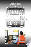 Libro TOMANDO LA SEGURIDAD EN SERIO