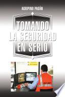 Libro TOMANDO LA SEGURIDAD EN SERIO