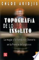 Libro Topografía de lo insólito