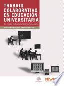 Libro Trabajo colaborativo en educación universitaria: