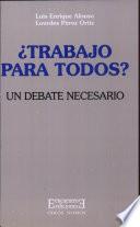 Libro ¿Trabajo para todos?