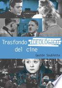 Libro Trasfondo ideológico del cine