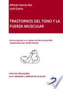 Libro TRASTORNOS DEL TONO Y LA FUERZA MUSCULAR