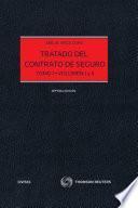 Libro Tratado del Contrato de Seguro (Tomo I-Volumen I)