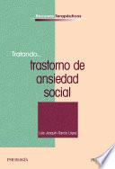 Libro Tratando... trastorno de ansiedad social