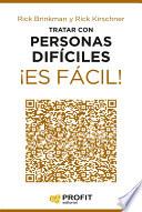 Libro Tratar con personas díficiles ¡Es fácil!