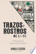 Libro Trazos y rostros de la Fe
