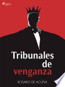 Libro Tribunales de venganza