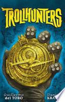 Libro Trollhunters