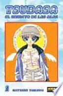 Libro Tsubasa el secreto de las alas 1/ Those with Wings