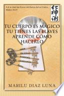 Libro TU CUERPO ES MÁGICO