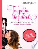 Libro Tu galán de película