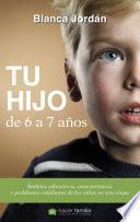 Libro Tu hijo de 6 a 7 años