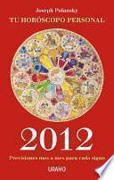 Libro Tu horóscopo personal 2012