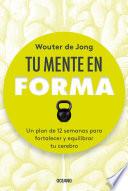 Libro Tu mente en forma