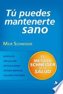 Libro Tú Puedes Mantenerte Sano