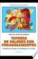 Libro Tutoría de valores con preadolescentes